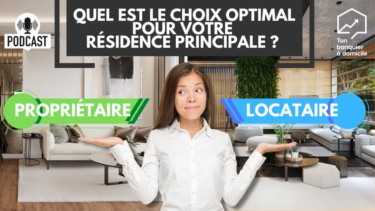 Acheter sa résidence principale ou rester locataire : quel choix pour 2026 ?